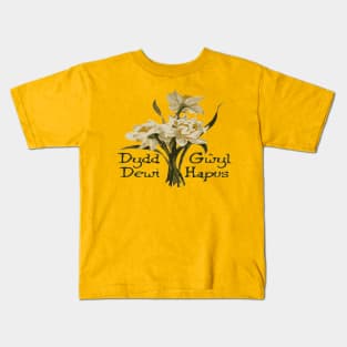 Dydd Gwyl Dewi Hapus Kids T-Shirt